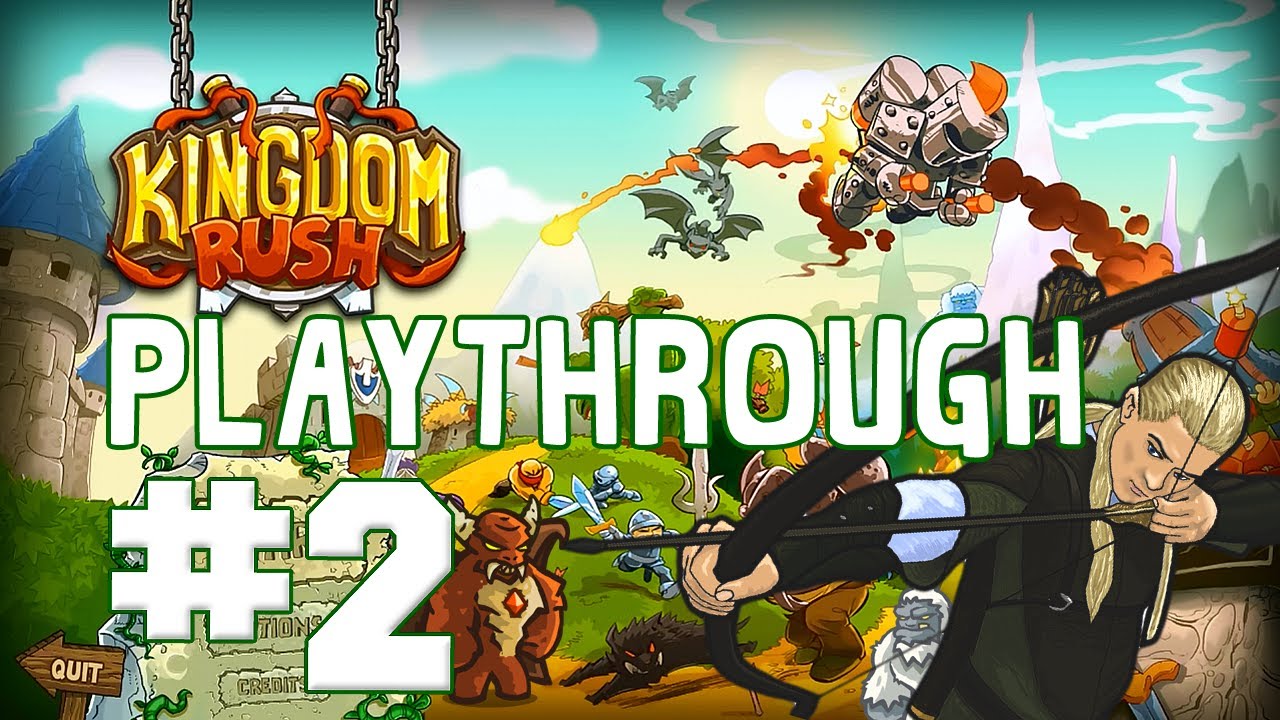 Kingdom Rush Playthrough - #2 - DON'T MESS WITH ELVES!! w/ Hypercore Ripper