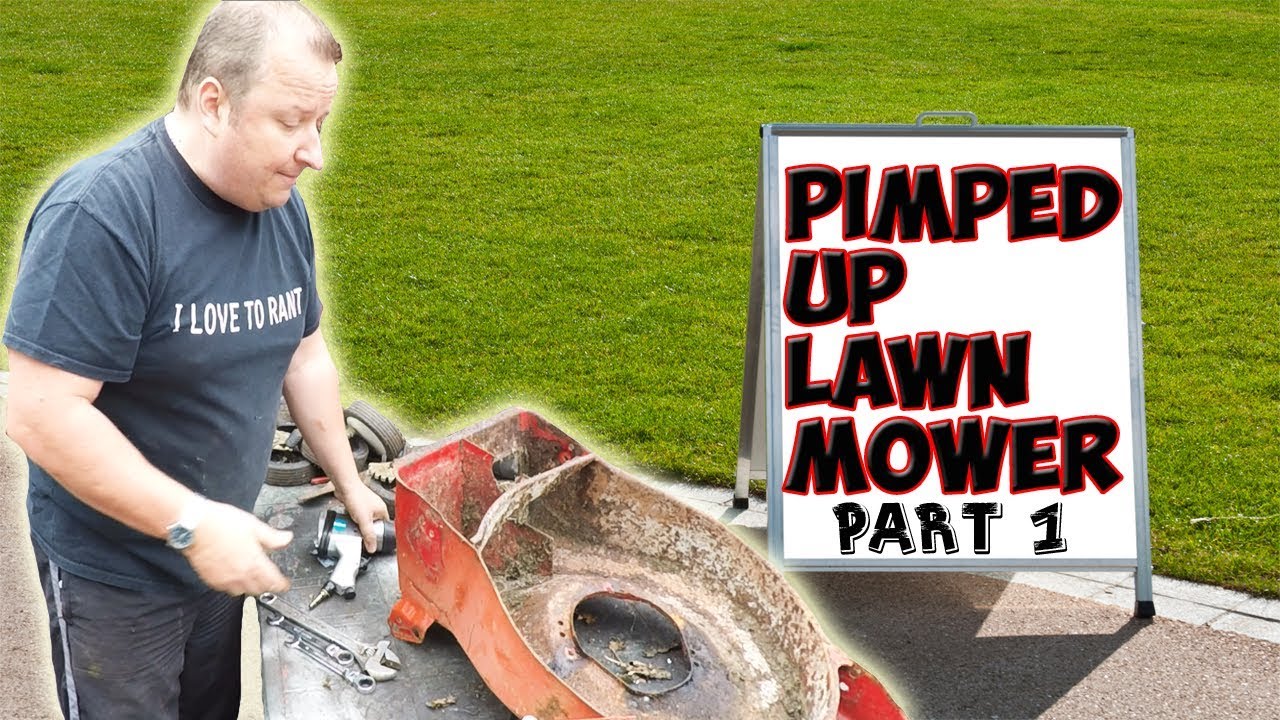 Pimped Up Lawnmower Part 1 | Riced Up Lawn Mower