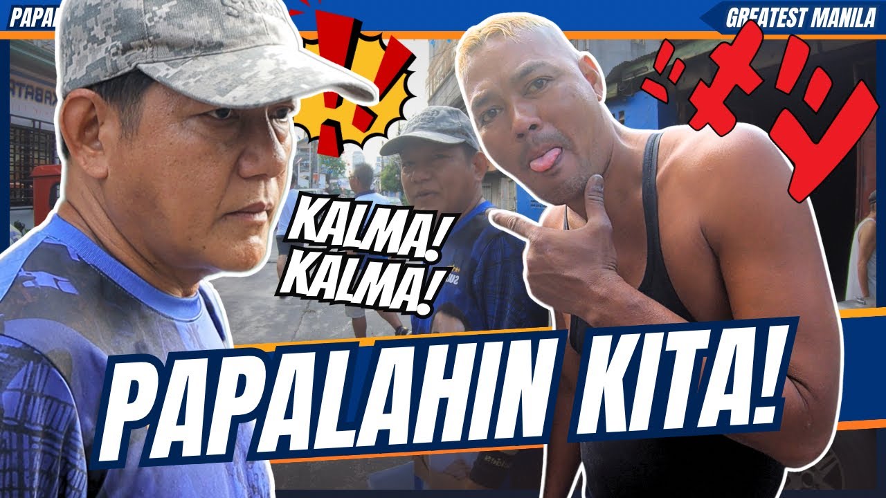 PAPALAHIN KITA! / yorme clearing operation - general sukat - papapau
