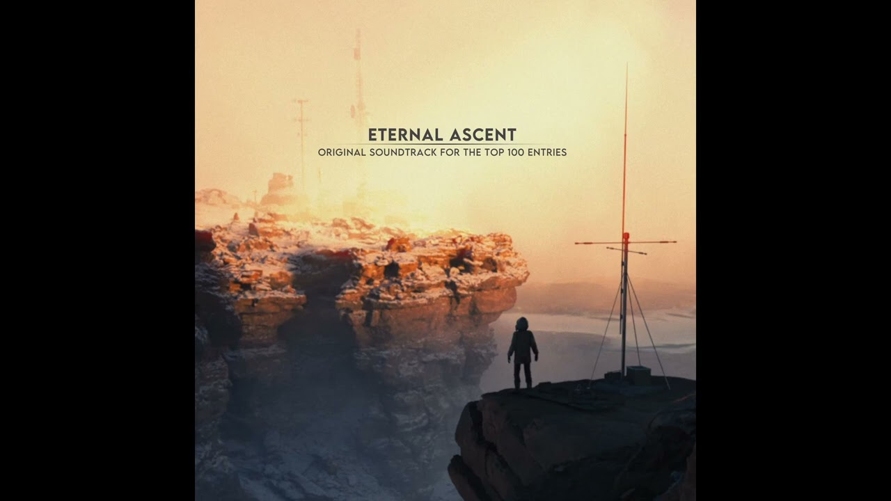 Eternal Ascent (Full Mix Soundtrack)