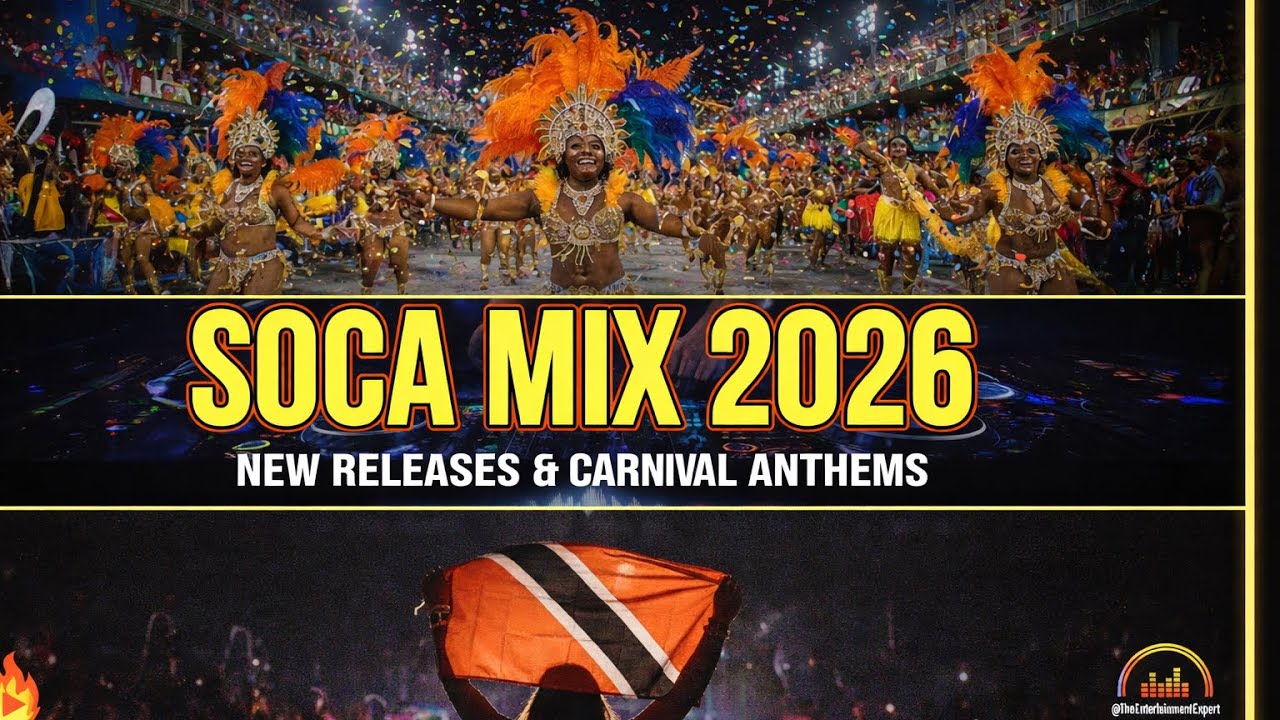 SOCA MIX 2026 🇹🇹 New Soca Releases & Carnival Anthems (Trinidad Carnival 2026) Soca appetizer 