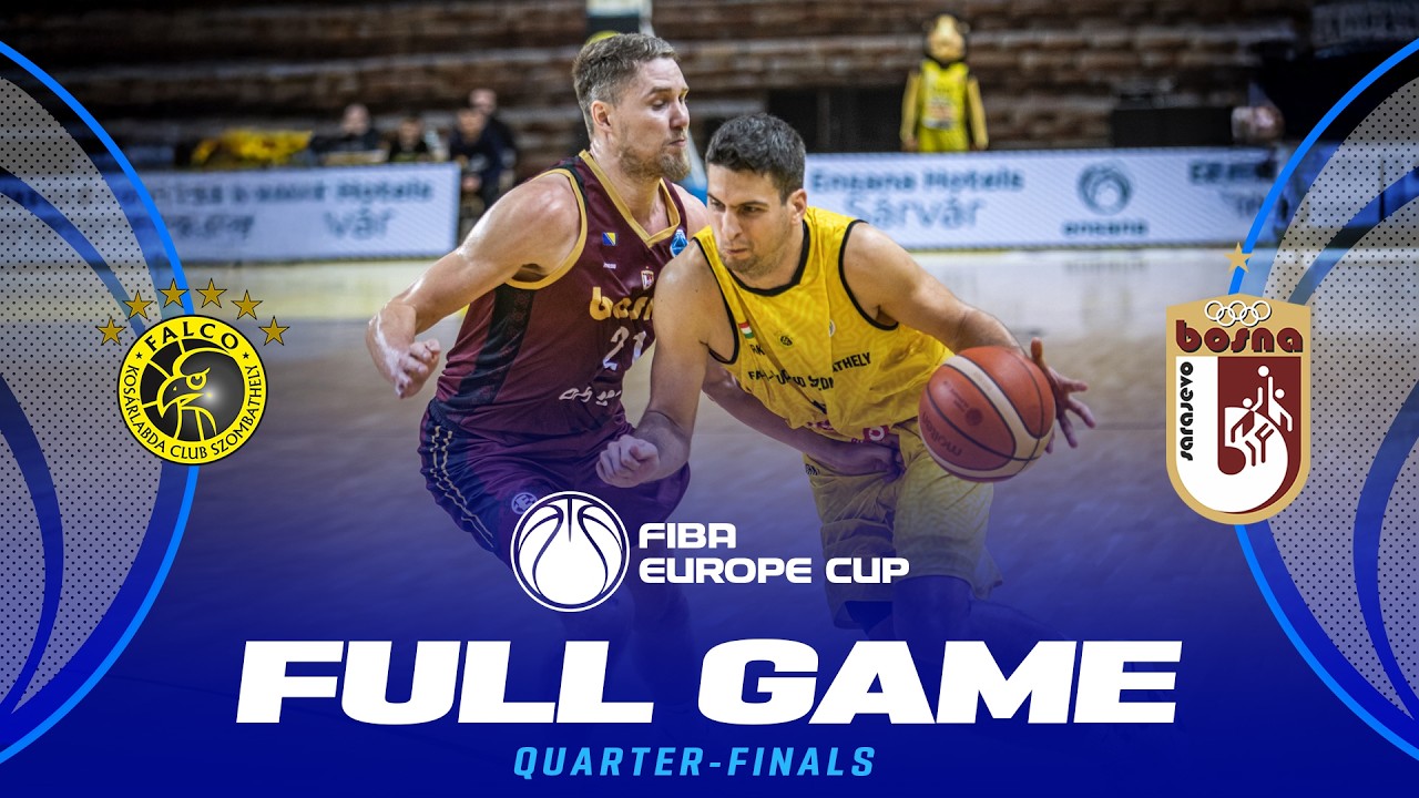 LIVE - Falco Vulcano Energia v KK Bosna BH Telecom | FIBA Europe Cup 2025-26 | Quarter-Finals