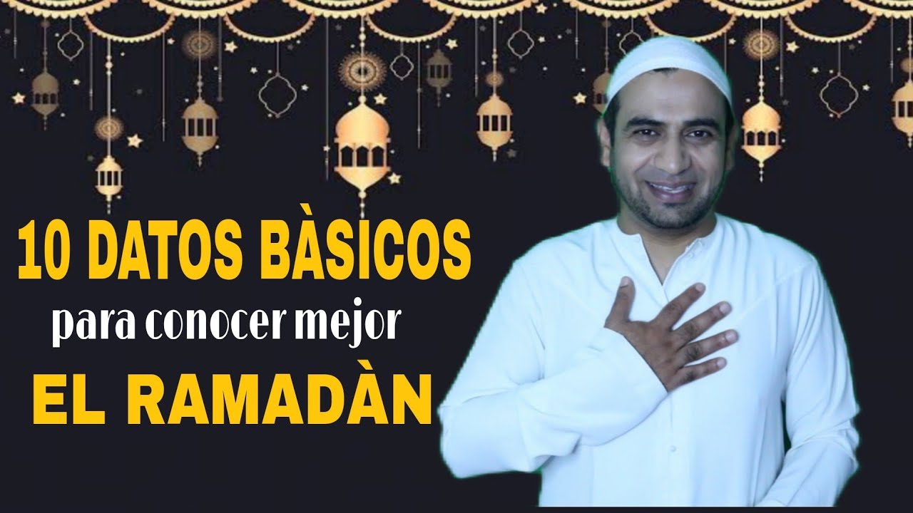 ¿Qué es Ramadán? - 10 datos basico sobre el mes sagrado del Islam -  Ramadán 2021