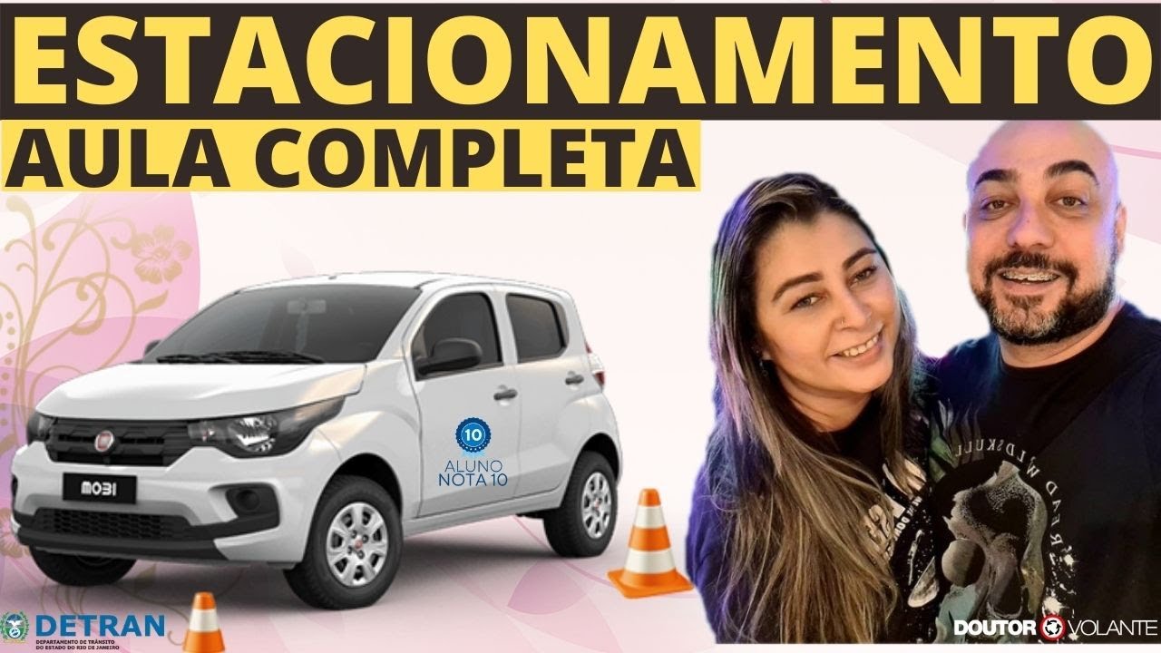 O SEGREDO DE COMO ESTACIONAR DE FRENTE E DE RÉ - DR.VOLANTE AUTO ESCOLA ONLINE
