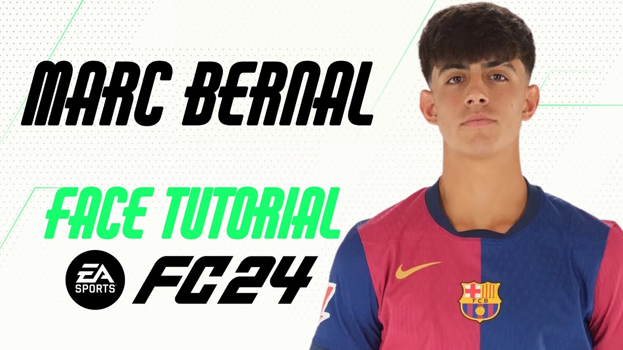 EA FC 24 - MARC BERNAL FACE TUTORIAL + STATS [BARCELONA].