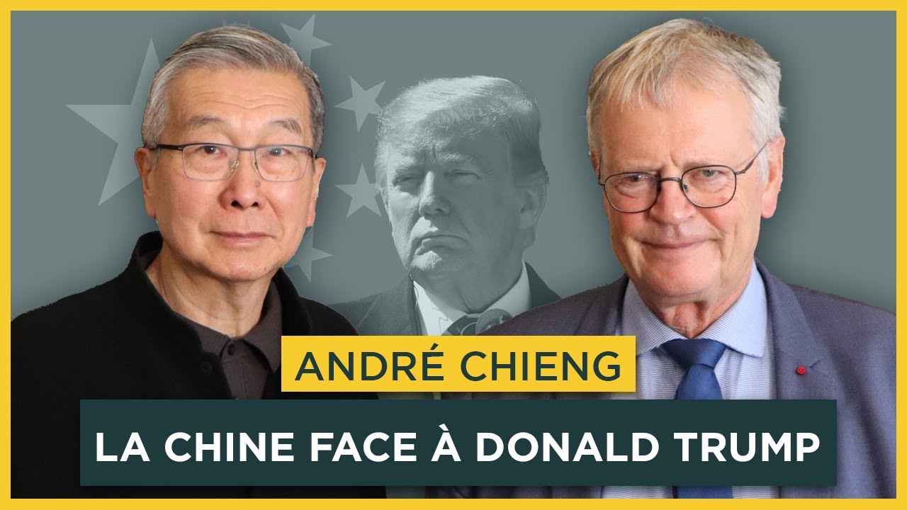 La Chine face à Donald Trump. Avec André Chieng | Entretiens géopo