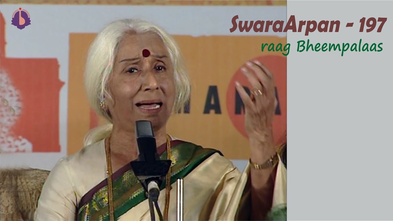 Dr. Prabha Atre || SwaraArpan – 197 || raag Bheempalaas