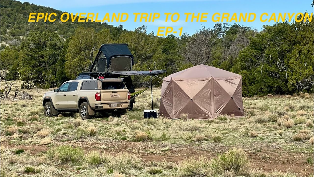 EPIC OVERLAND TRIP TO THE GRAND CANYON EP-1 W/ ZR2_MIKE