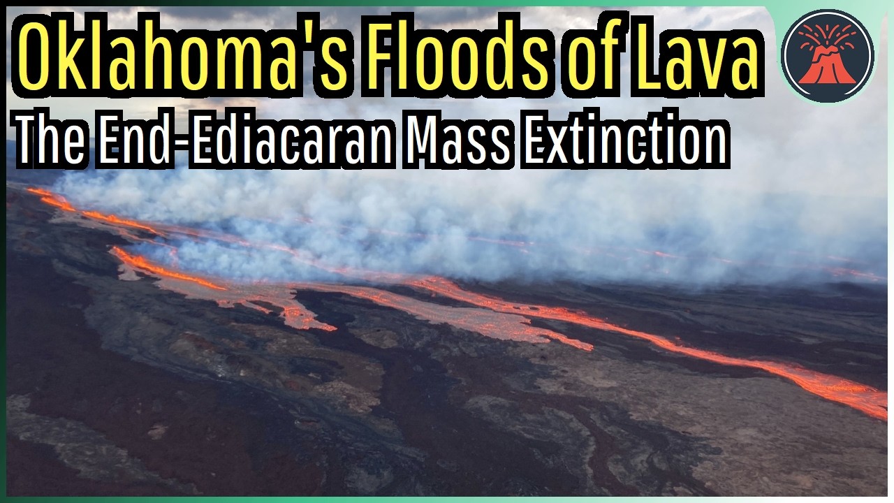 Oklahoma's Floods of Lava; The End-Ediacaran Mass Extinction