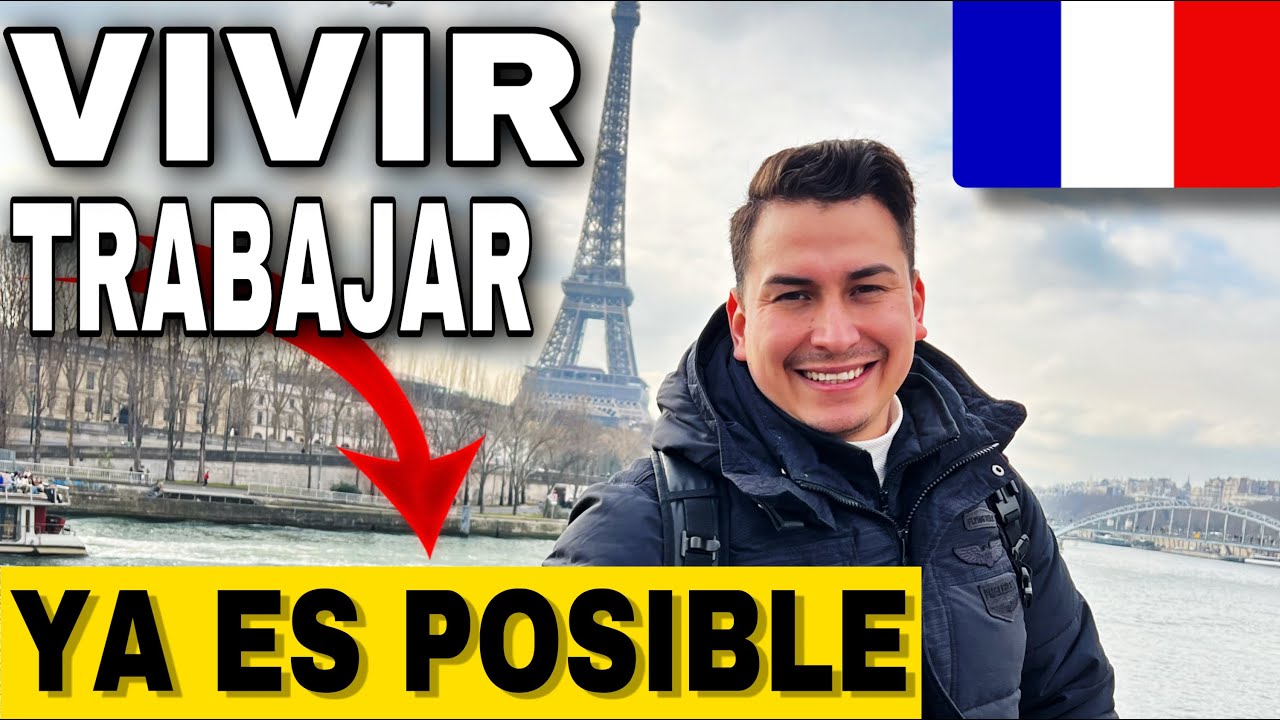 Vivir y Trabajar en FRANCIA 🇫🇷 ya es POSIBLE Cuales son los TRABAJOS y VISAS con más DEMANDA 2023 🚀