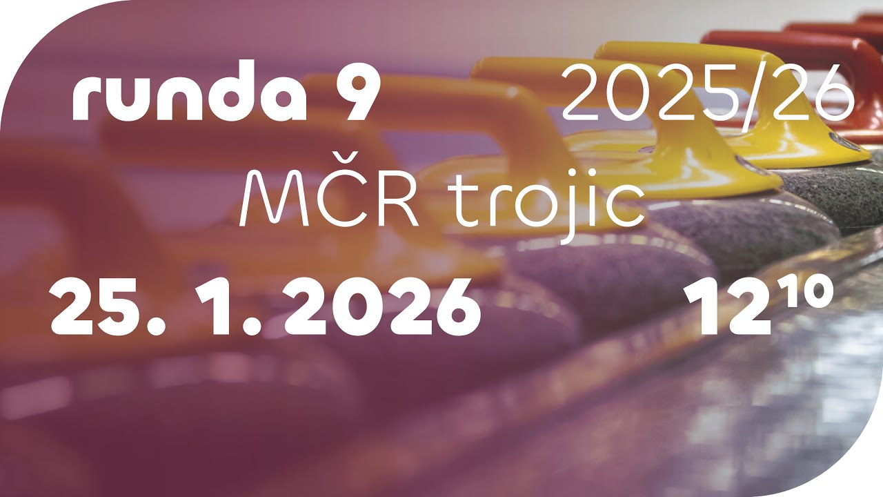 runda 9 – MČR trojic 2025/26