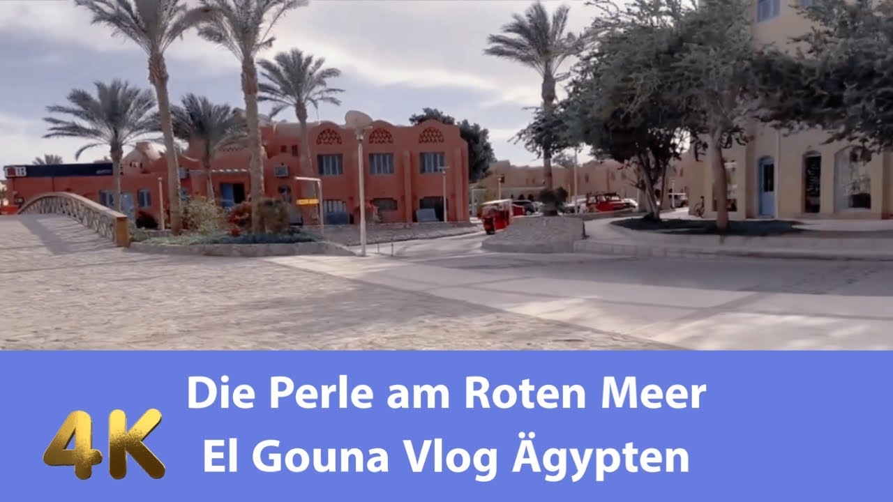 Die Perle am Roten Meer El Gouna Vlog #family #familieaaufreisen #vlog #egypt #travel