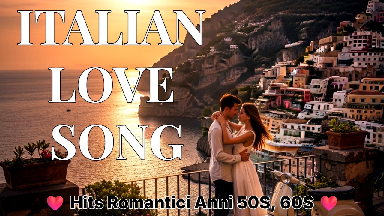 🎶 “1960s Italian Romantic Hits – Vintage Love Songs Playlist from Italy’s Golden Era Classics”  💕