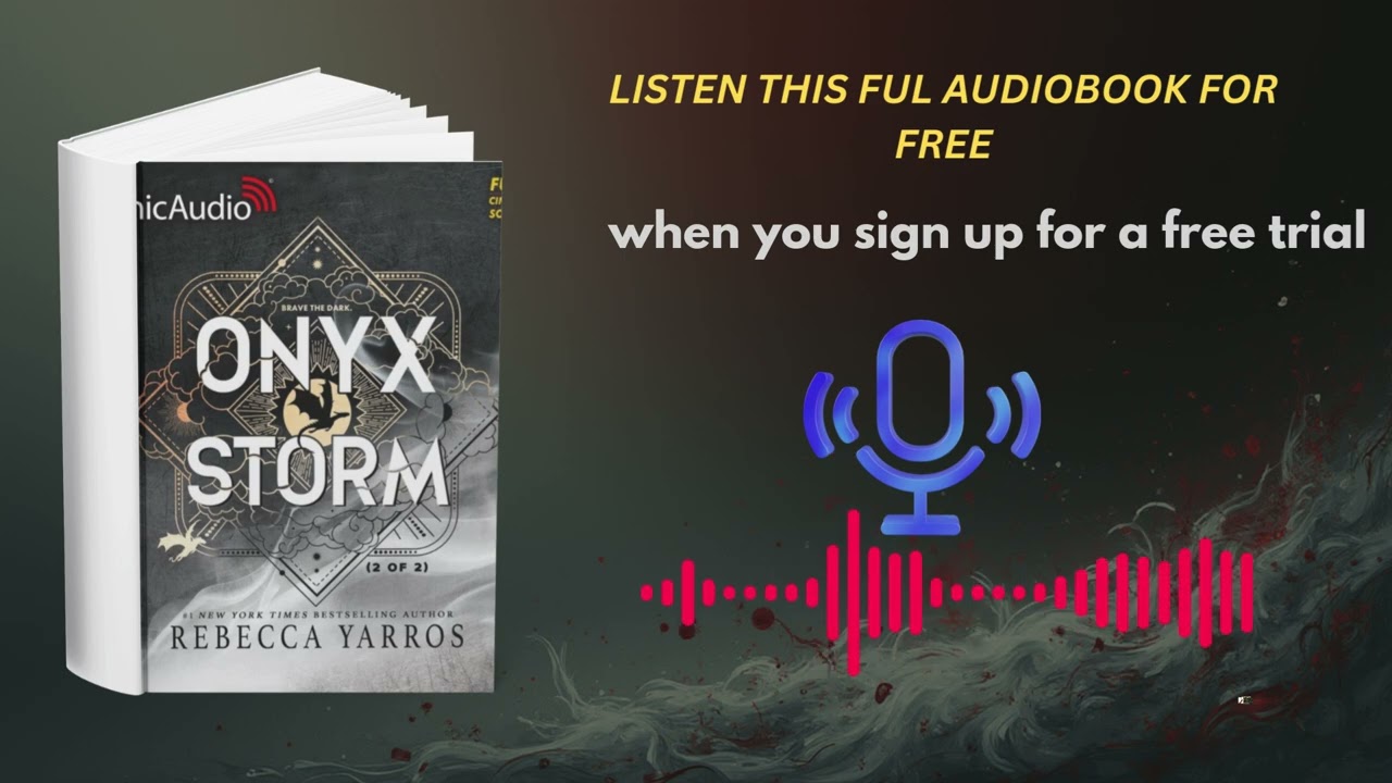 Listen to Onyx Storm (Part 2 of 2) - Dramatized Adaptation by Rebecca Yarros | Epic Audiobook
