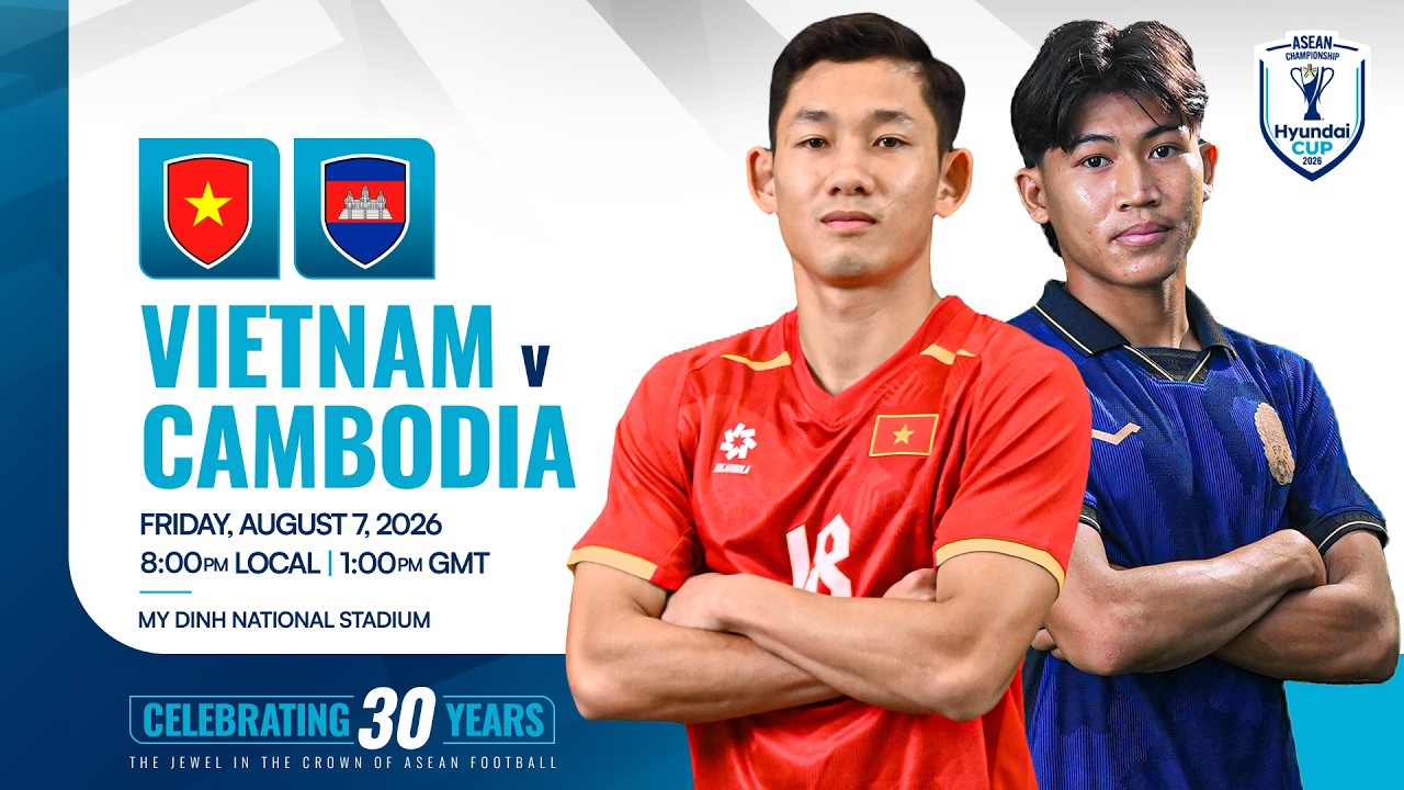 LIVE | Vietnam (VIE) vs Cambodia (CAM) | ASEAN Hyundai Cup&trade; 2026 Group Stage