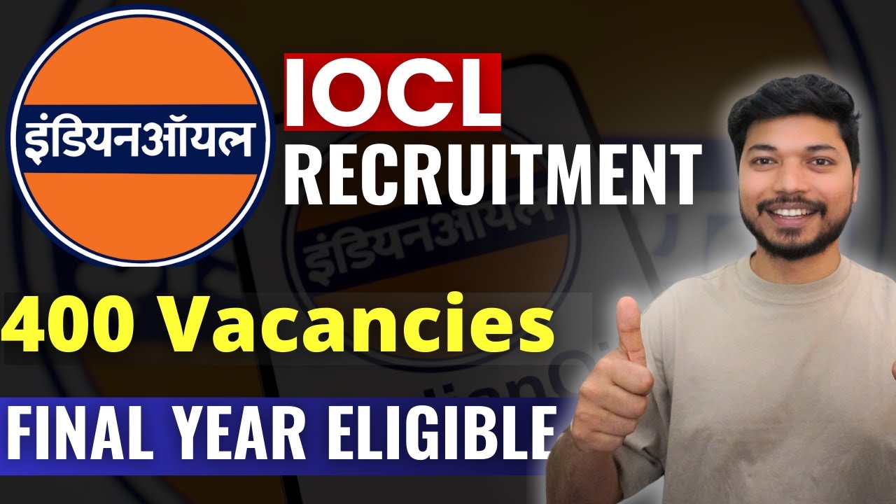 IOCL Recruitment 2024 for Apprentice | 400 Vacancies | Apply Online  | Detailed Notification Out
