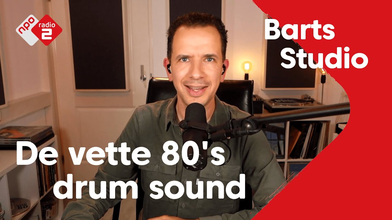 Barts Studio #4: De vette 80's drum sound | NPO Radio 2