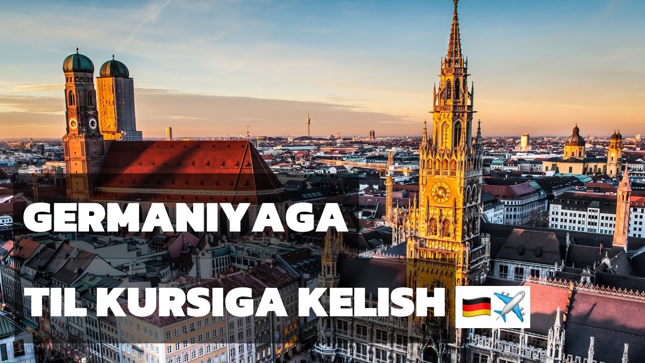 Germaniyaga til kursiga kelish yo‘llari. Talablar va Harajatlar