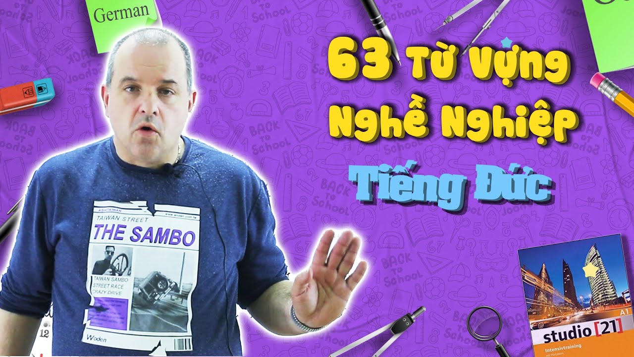 63 Từ Vựng Nghề Nghiệp Tiếng Đức - Học Tiếng Đức Chủ Đề Nghề Nghiệp