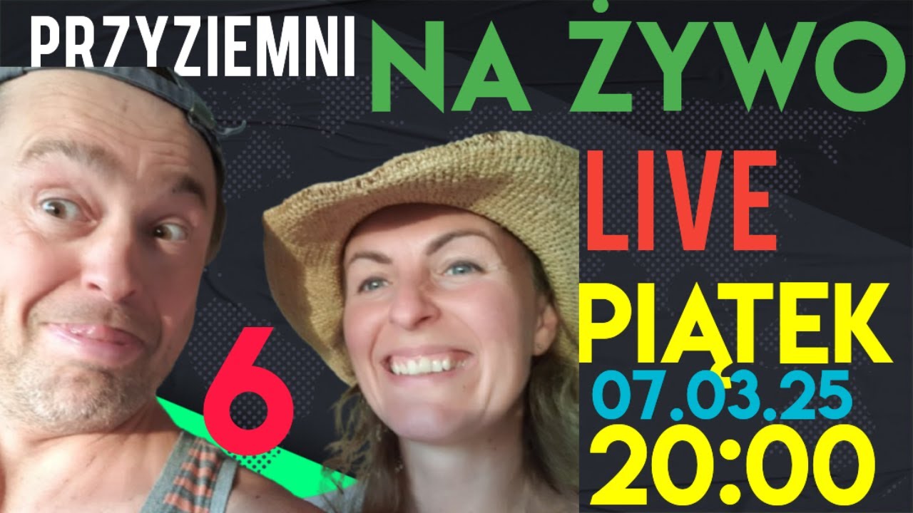 Szósty LIVE z Przyziemnymi Klaudia i Marcin zaprasza na 20:00 Piątek