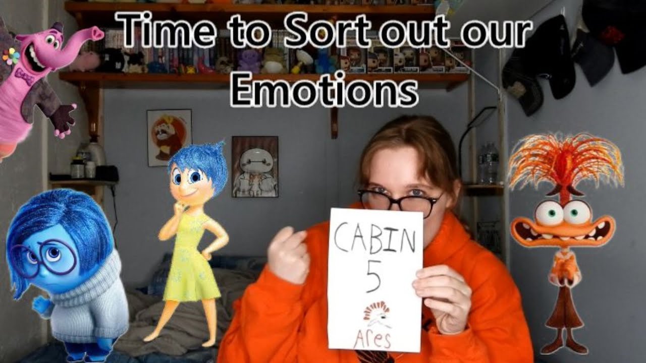 It's time to sort out our Emotions at Camp Half-Blood