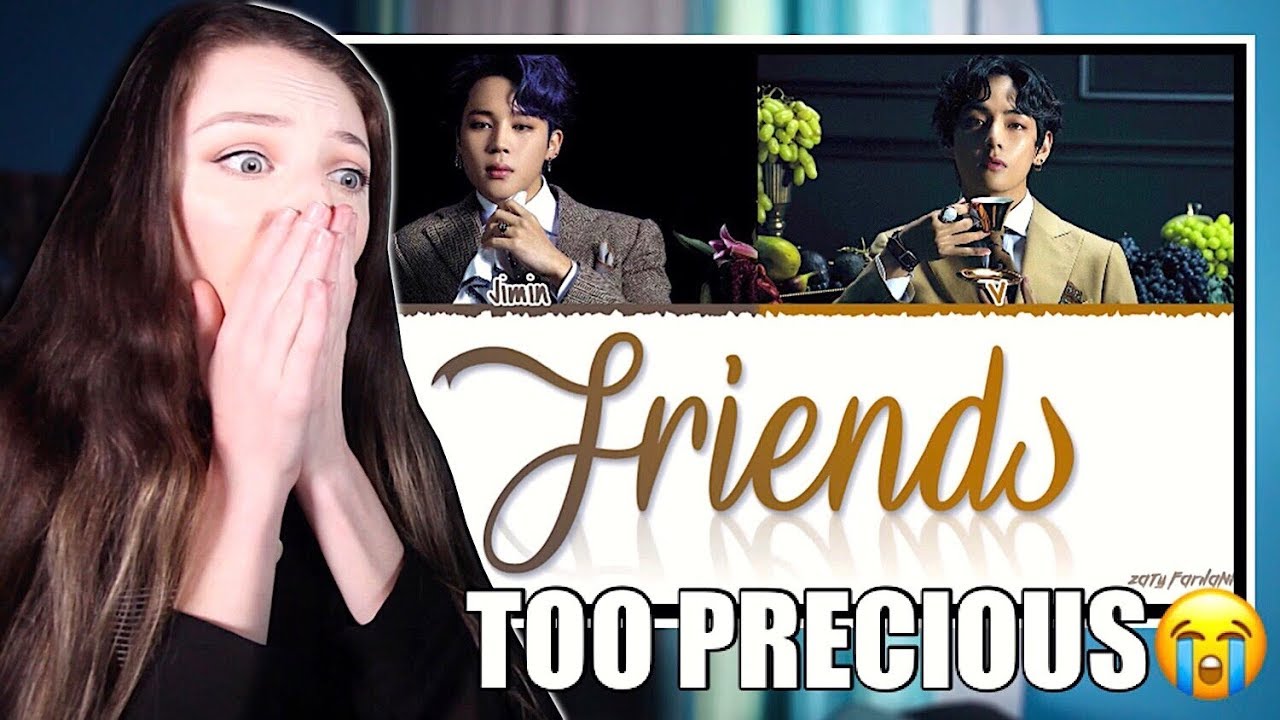 BTS 방탄소년단 JIMIN & V - FRIENDS 친구 Reaction!! Lyrics Talkthrough