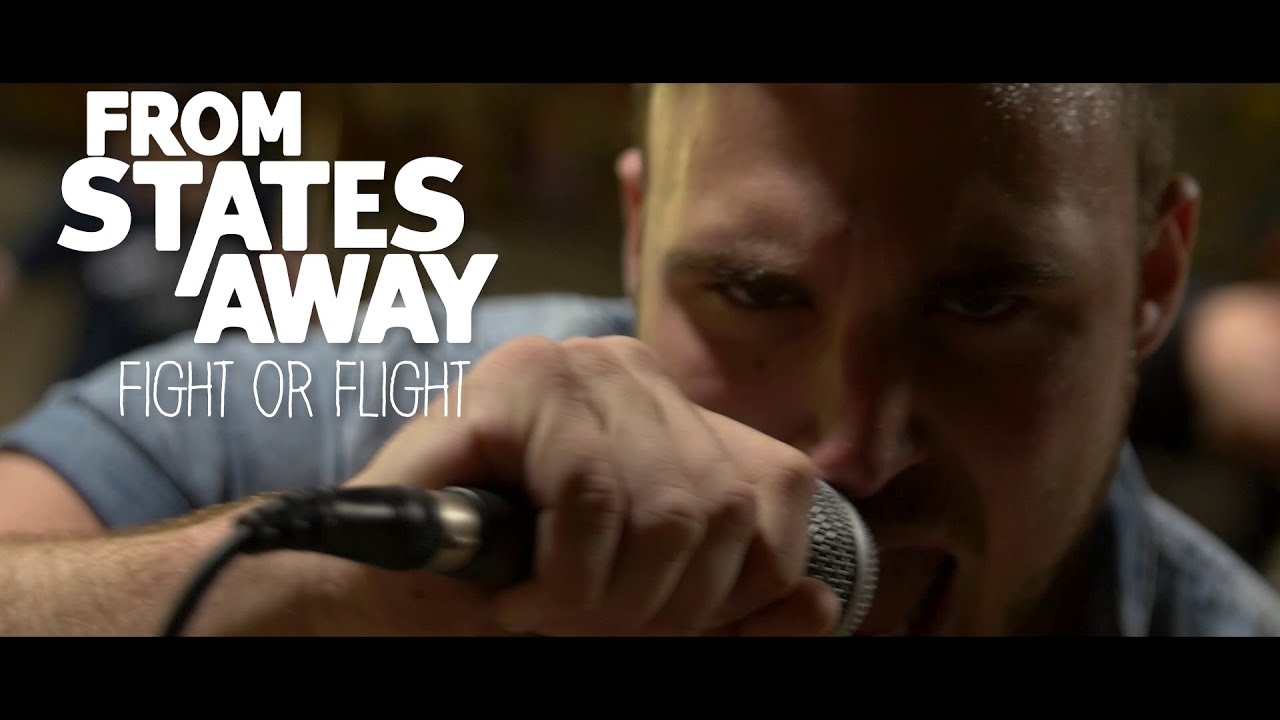 From States Away - Fight or Flight (Official Music Video)