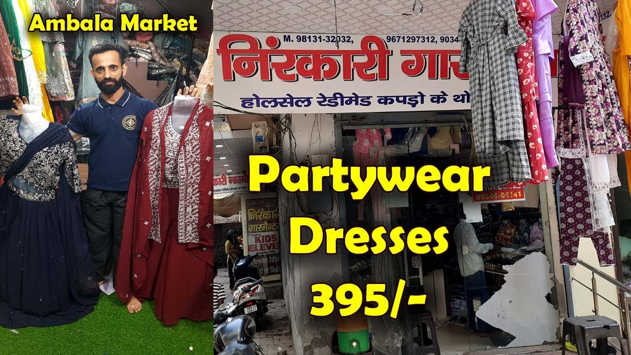 Partywear Dresses, Readymade Suit, Top | Nirankari Garments | Wholesale Market Ambala