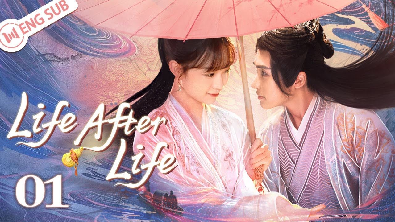Life After Life 01 (Li Zixuan, Zhang He) 💜Drink the Lethe Water, still remember you | 青幽渡 | ENG SUB