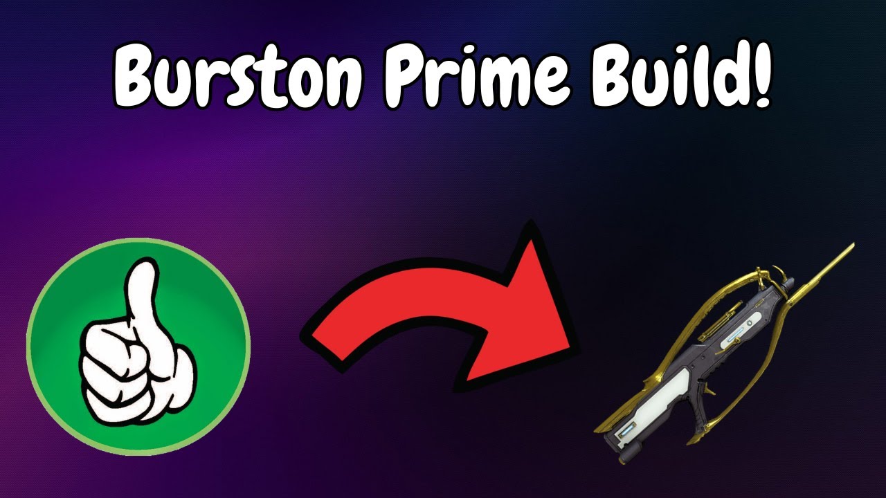 Burston Prime build to shred the Steel Path with ease!