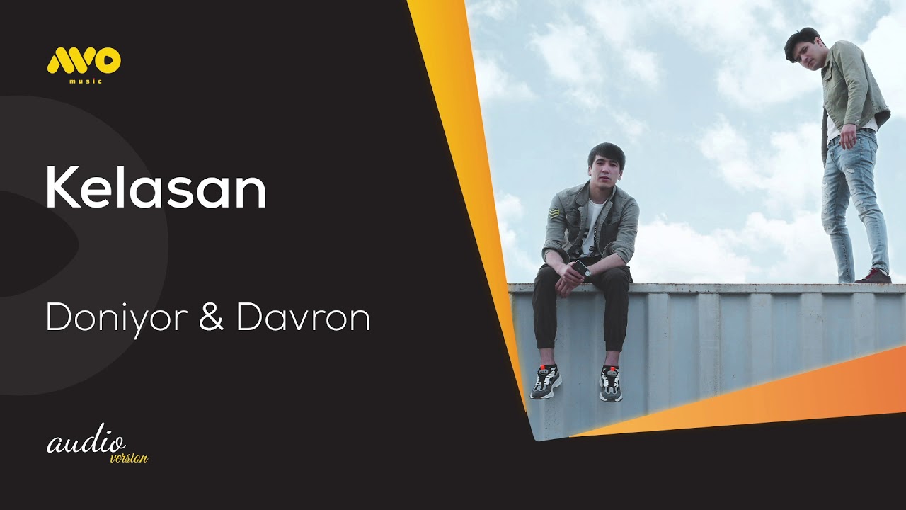 Doniyor & Davron - Kelasan (audio version)