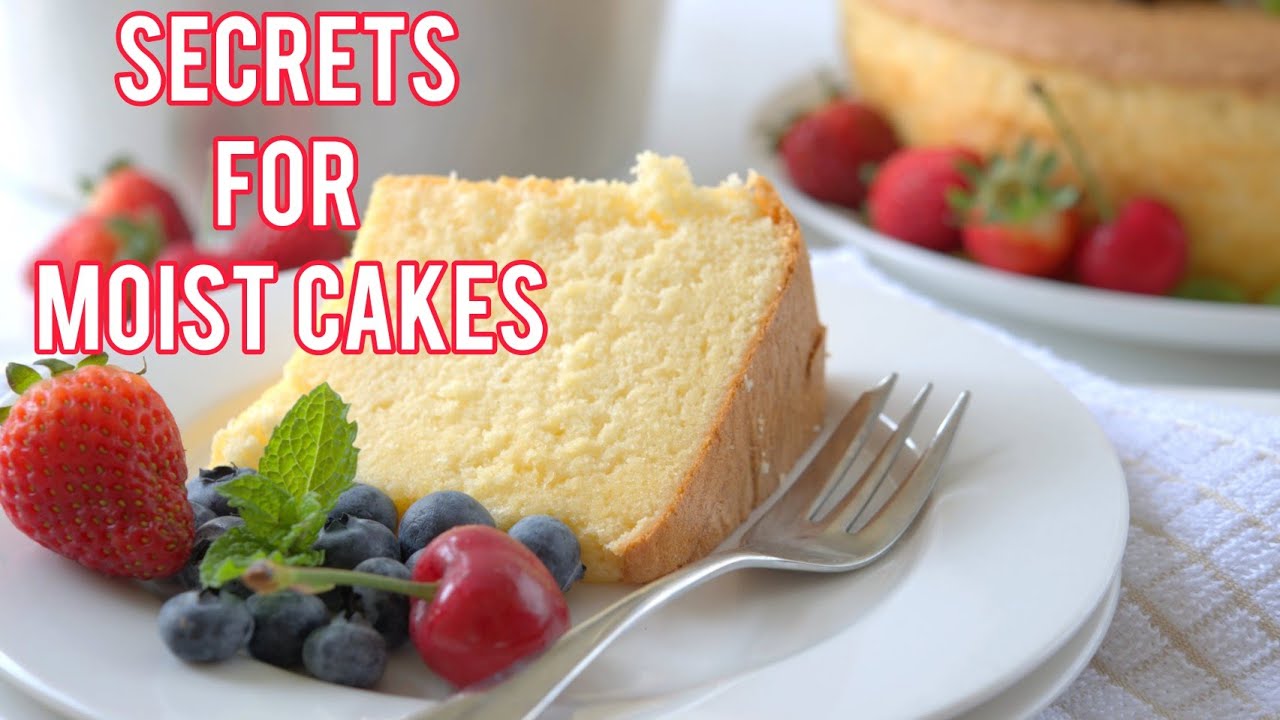 SECRETS to BAKING A MOIST CAKE EVERYTIME! 