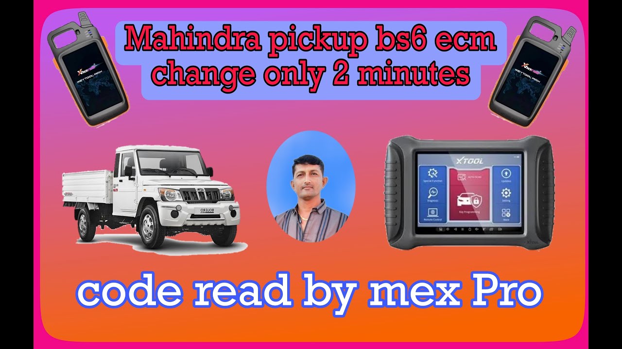 mahindra pickup bs6 ecm change