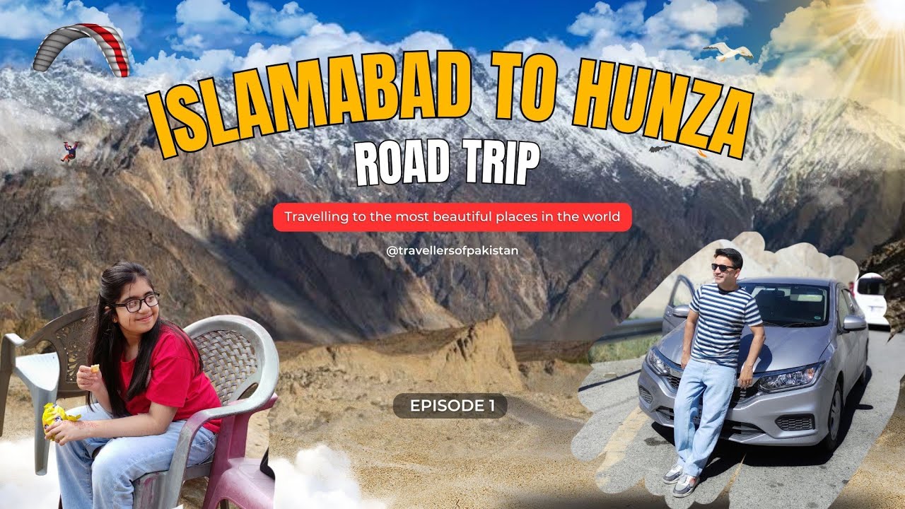 Islamabad to Hunza by Road | DAY 1 | Landslide Update | Naran Update | KKH |