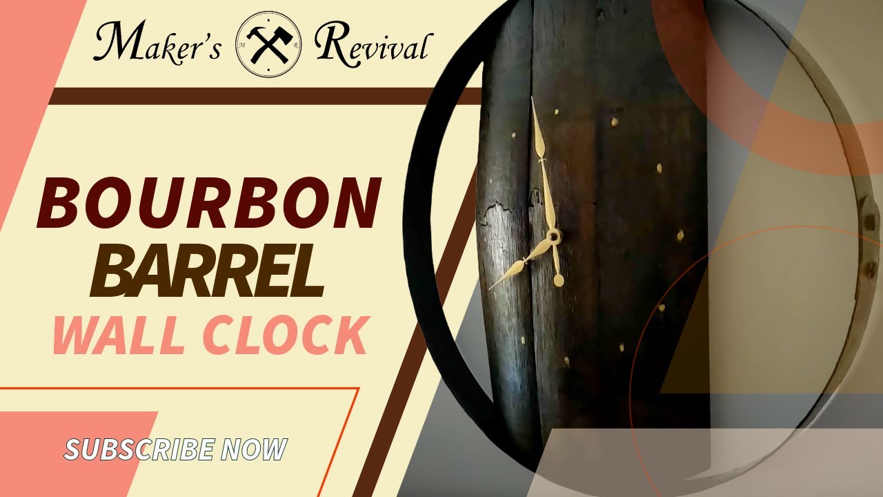Bourbon Barrel Clock - DIY