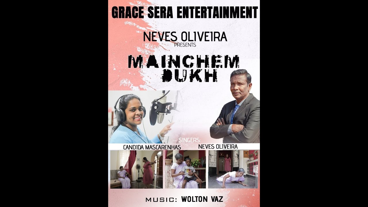 Mainchem Dukh  New Konkani Song 2022 by NEVES OLIVEIRA