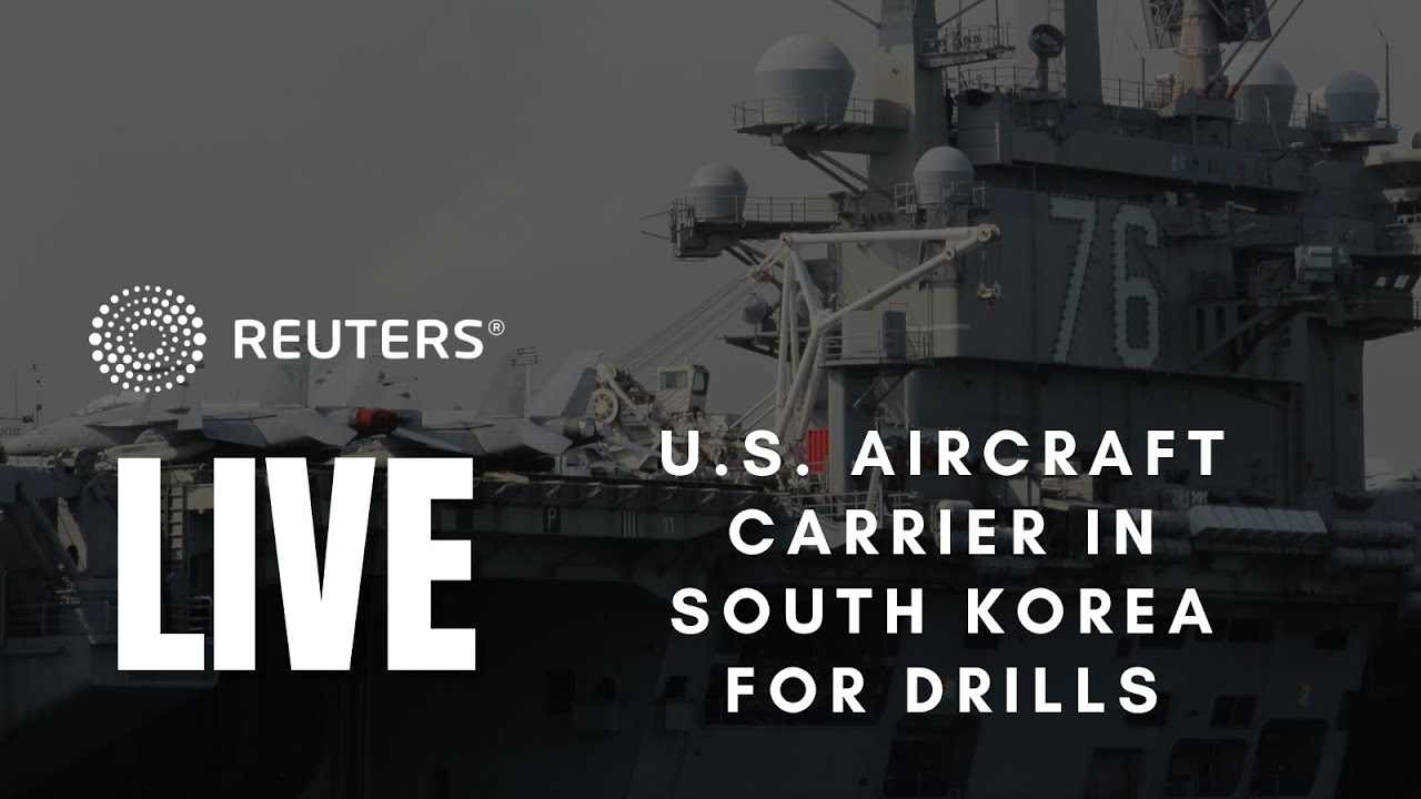 LIVE: U.S. aircraft carrier arrives in Busan, South Korea, for drills