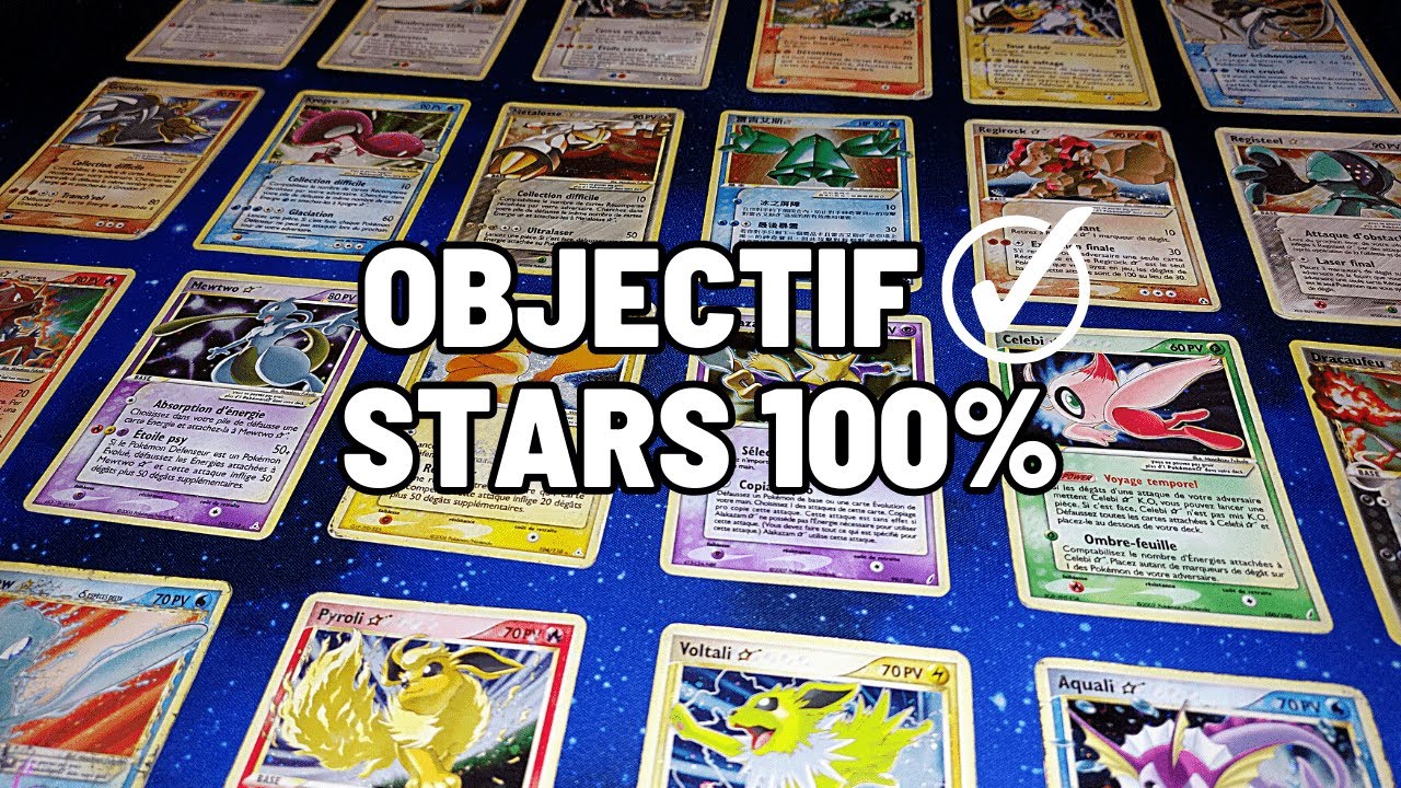 MA COLLECTION COMPLETE DE CARTES POKEMON STARS ! 5 ans pour y arriver !