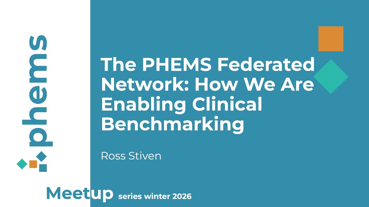 The PHEMS Federated Network: How We Are Enabling Clinical Benchmarking