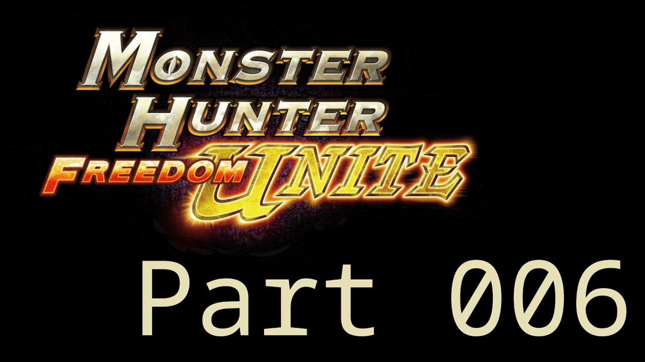 Monster Hunter: Freedom Unite - Part 06
