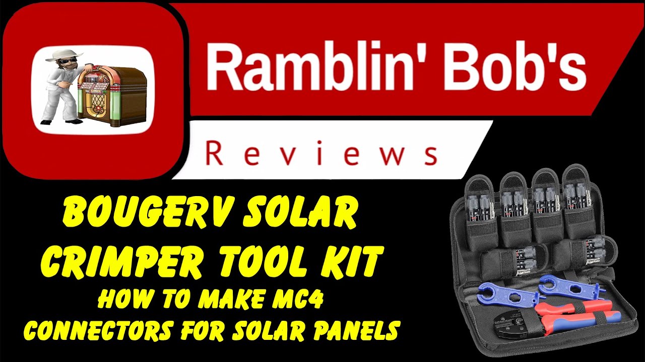 BOUGERV  Solar Crimper Tool Kit - How To make MC4 Connectors For Solar Panels (Part 1)