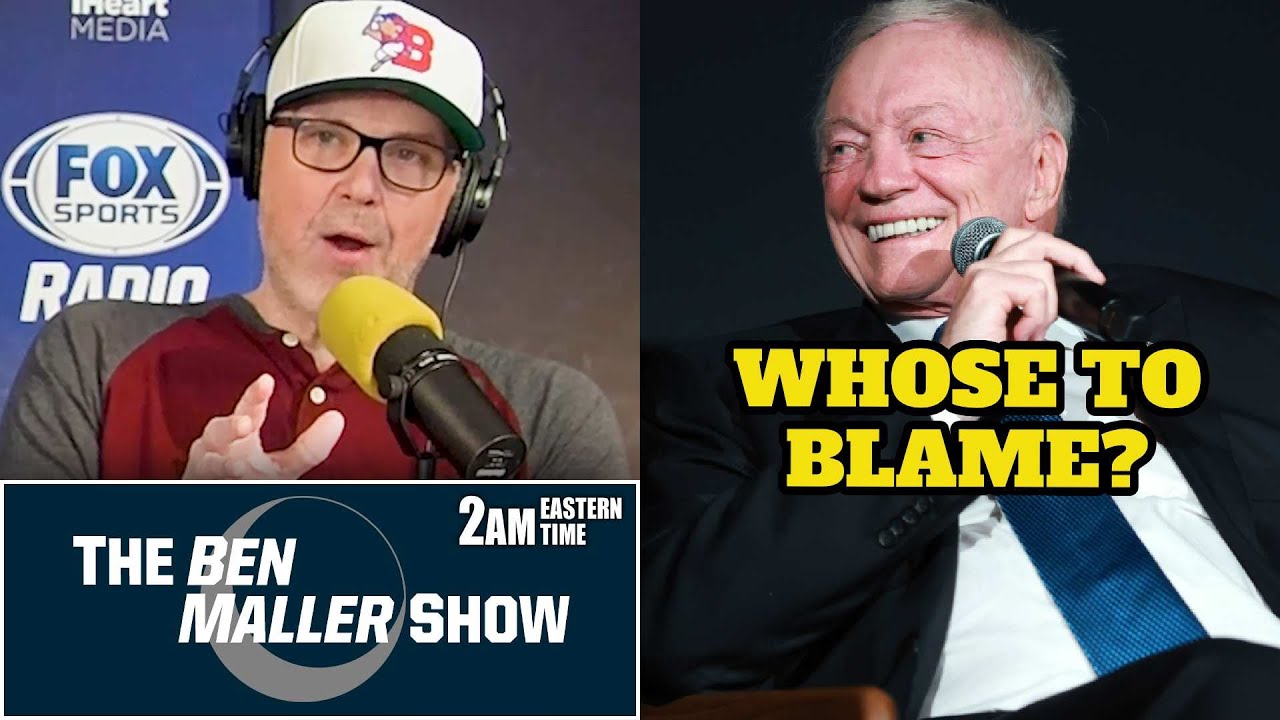 Ben Maller: Jerry Jones &ldquo;Underachieved&rdquo; &mdash; Is He Blaming Dak & the Coach?