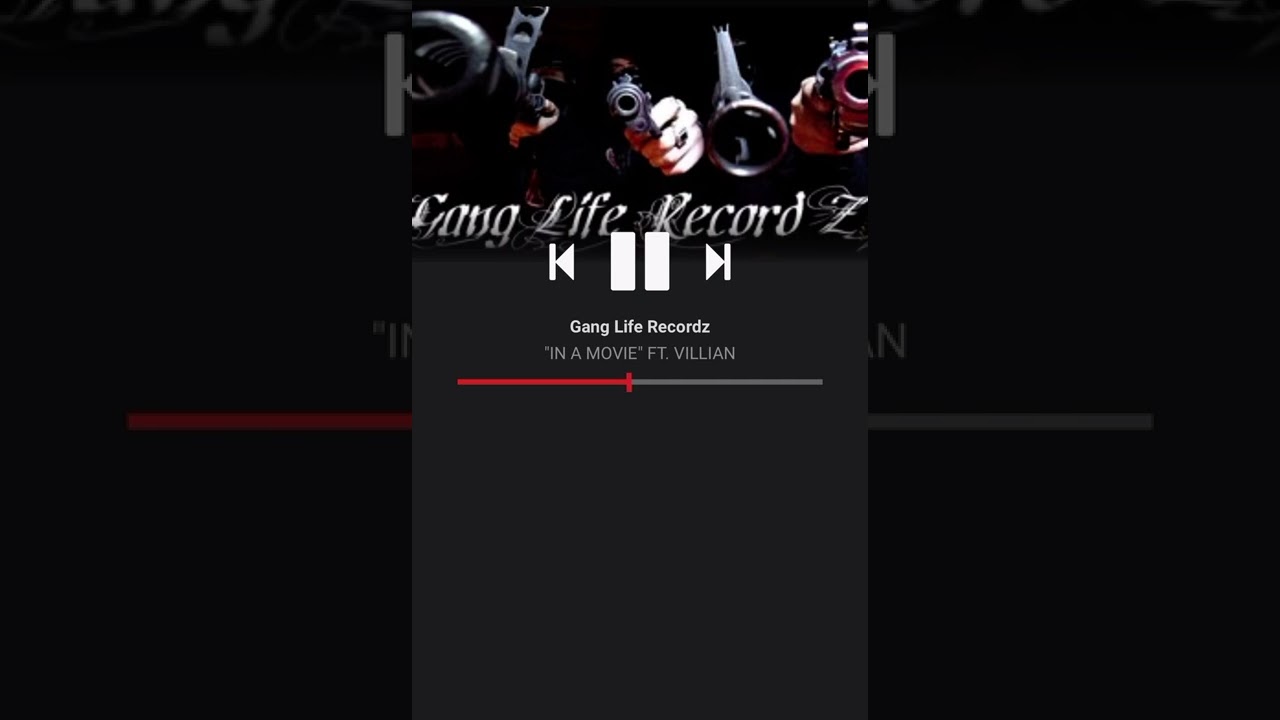 Gang Life Recordz - In a Movie Ft. Da Villain