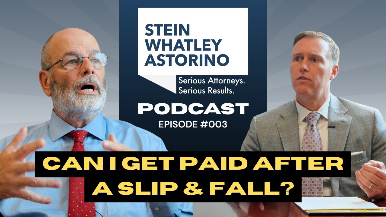 Can I Recover Compensation After a Slip & Fall at a Business? | Stein Whatley Astorino Podcast