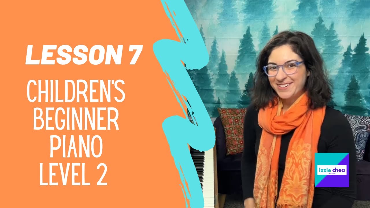Lesson 7: Children’s Beginner Piano Level 2 18th Century Dance 💃🏽🕺🏽