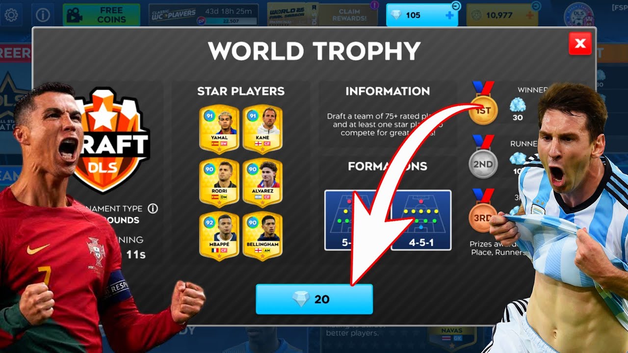 DLS 26 WORLD TROPHY DREAM DRAFT CHAMPIONS WITH RONALDO + MESSI - WORLD CUP HEROES