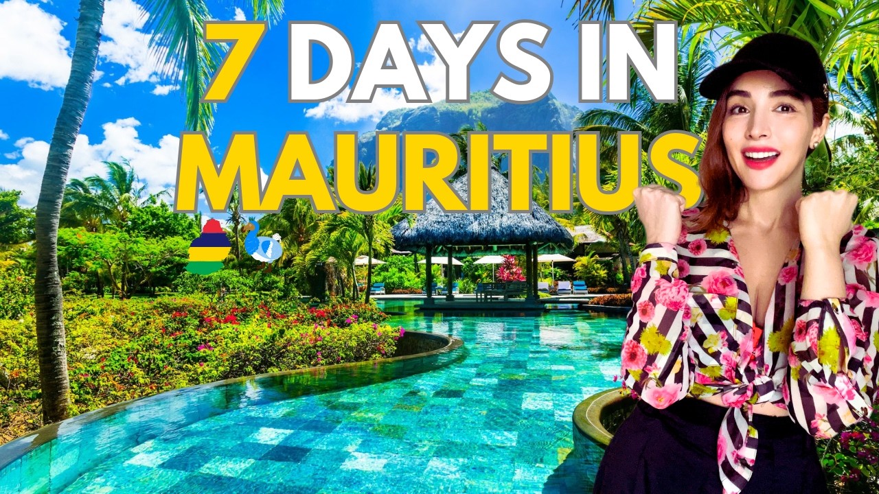 The Ultimate 7-Day Mauritius Itinerary (A Perfect First-Timer's Guide)🌴