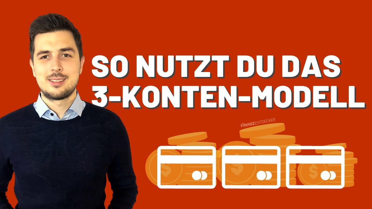 Verm&ouml;gensaufbau automatisieren? 🤑 (3-KONTEN-MODELL erkl&auml;rt) | FINANZENTDECKER