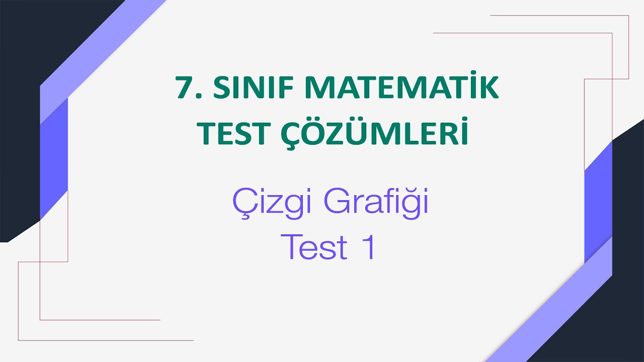 7. Sınıf Çizgi Grafiği Test 1 Çözümleri