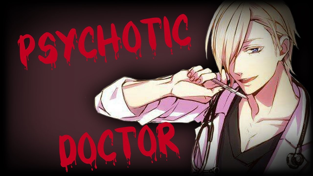 ASMR Psychotic Doctor Roleplay